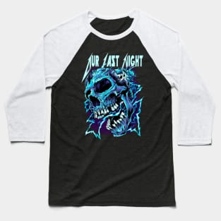 OUR LAST NIGHT MERCH VTG Baseball T-Shirt